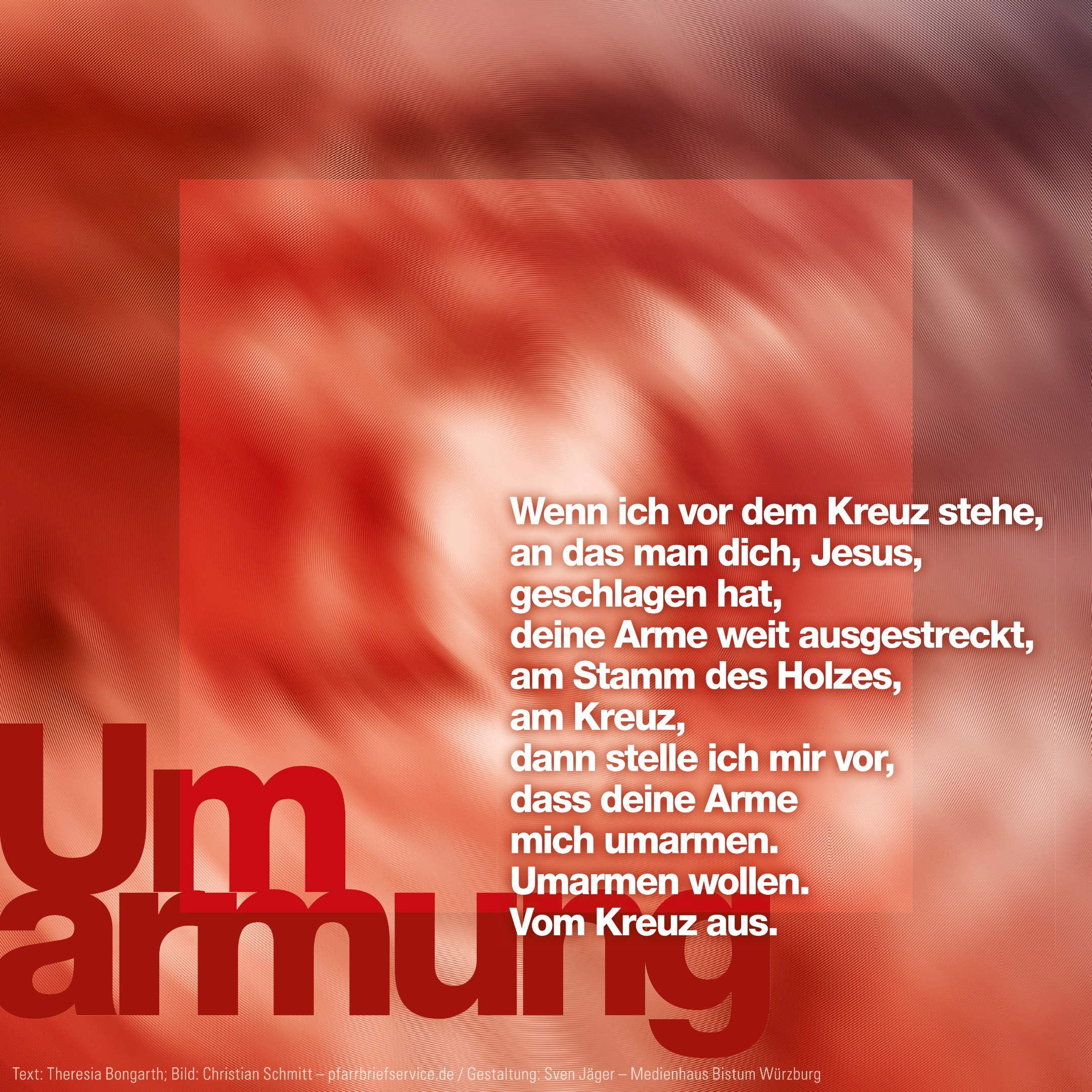 Man sieht auf rotem Grund die Überschrift 'Umarmung' und einen österlichen Text in weißer SChrift