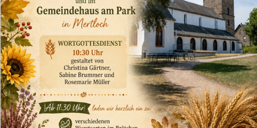 Man sieht in herbstlich mit Sonnenblumen und Feldfrüchten geschmücktem Rahmen und rechts das Bild einer Kirche, die Einladung zur Erntedankfeier in Mertloch am 04.10.2026