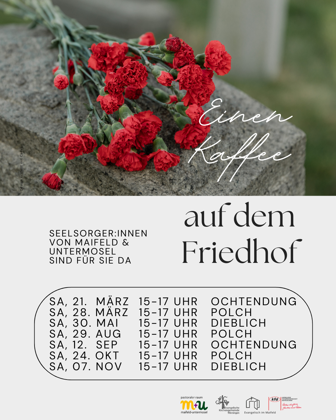 Man sieht oben ein Bild mit roten Nelken auf einem Grab. Darunter Termine unter den Stichwort: 'Kaffee auf dem Friedhof'