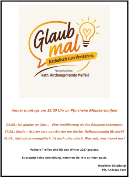 Man sieht eine gelb-braune Sprechblase mit dem Schriftzug Glaub Mal und einer Glühbirne mit der darunter stehenden Einladung zu Glaubensgesprächen im August /September 2026
