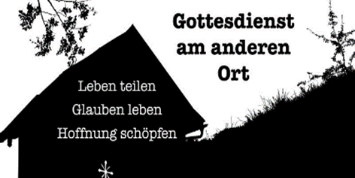 Man sieht eine Abbildung, die wie ein Scherenschnitt aussieht mit Haus und Wiese. SChriftzug: Gottesdienst am anderen Ort