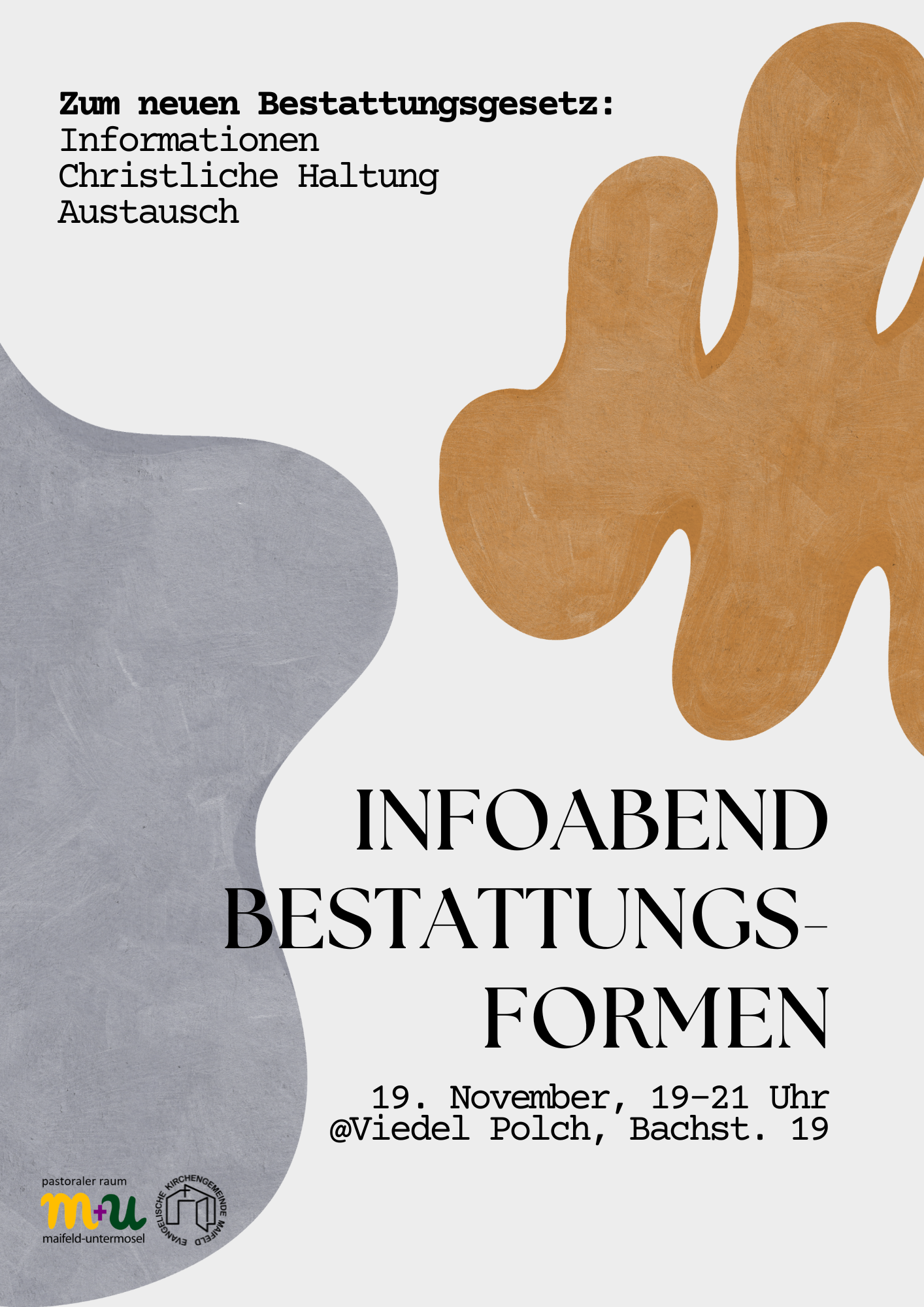 Hellgrauer Grund, darauf links ein grauer und rechts ein ockerfarbener Fleck mit der Einladung zum Infoabend über Bestattungsformen am 19.11.2026