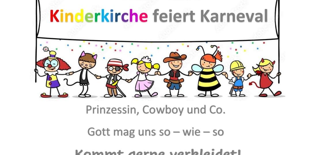 Man sieht die Einladung zur Kinderkirche am 22.02.2026 in die Kirche nach Einig mit bunt verkleideten Männchen, die das Banner tragen 'Kinderkirche feiert Fastnacht'