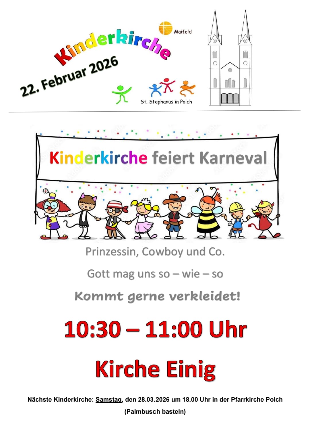 Man sieht die Einladung zur Kinderkirche am 22.02.2026 in die Kirche nach Einig mit bunt verkleideten Männchen, die das Banner tragen 'Kinderkirche feiert Fastnacht'