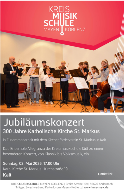 Man sieht die Einladung zum Jubiläumskonzert der Kirche in Kalt am 03.05.2026, oben rot und unten grau unterlegt, dazwischen eine Gruppe Jugendlicher und Erwachsener, die Instrumente spielen