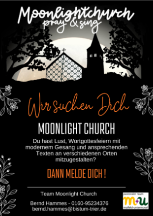 Man sieh die Mitgliederwerbung für den Kreis 'moonlight church' auf schwarzem Untergrund mit Kirche im Hintergrund