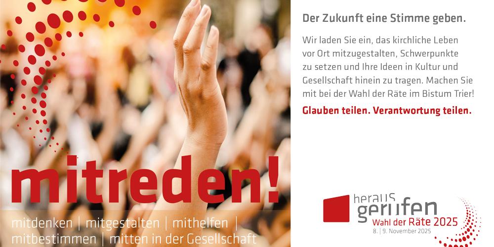 Man sieht das Infoplakat zur PGR-Wahl 2025 im Bistum Trier mit dem Slogan 'Mitreden'